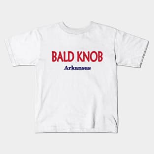 Bald Knob, Arkansas Kids T-Shirt